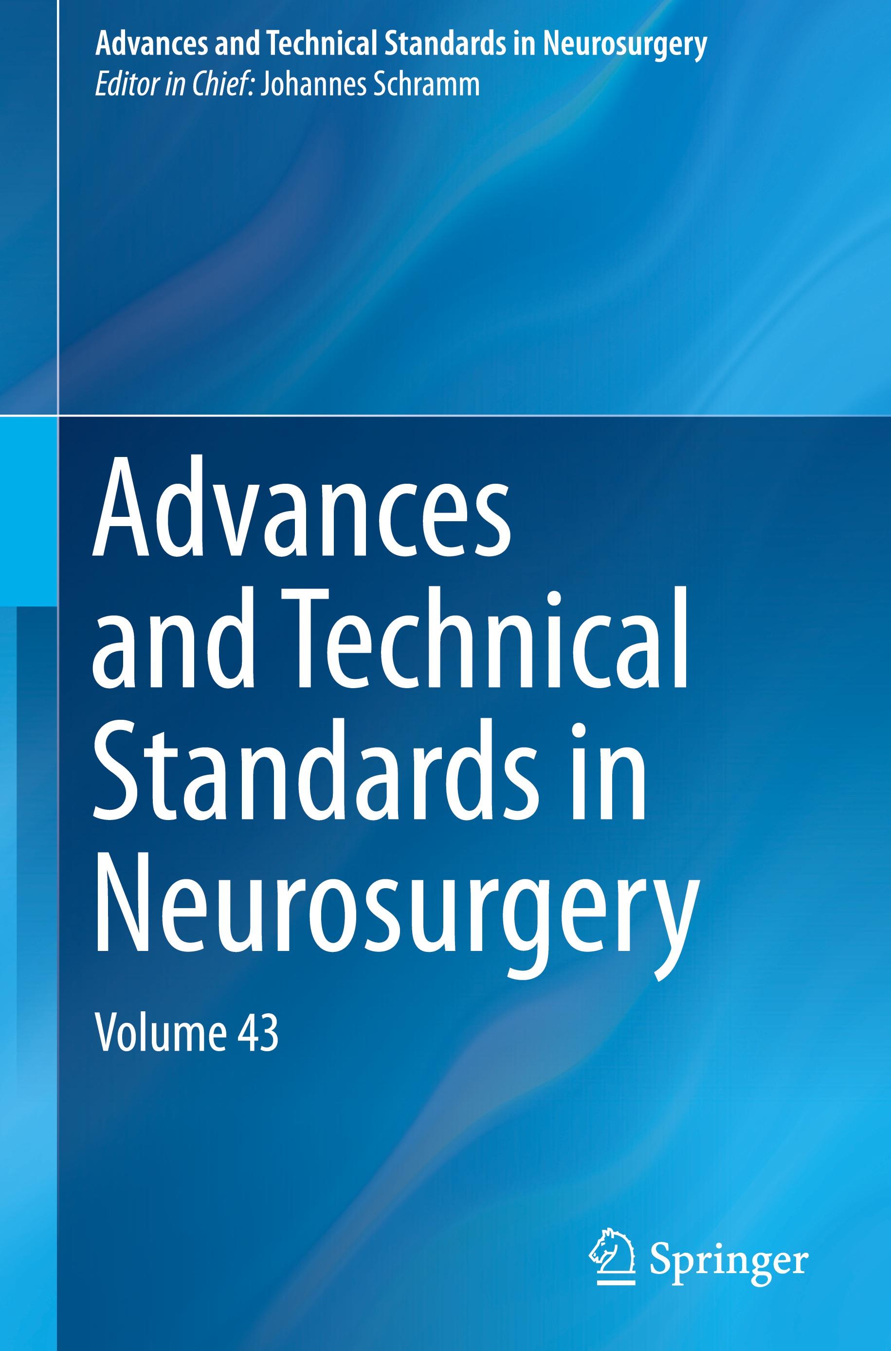 Advances and Technical Standards in Neurosurgery