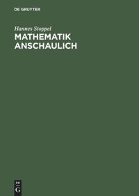 Mathematik anschaulich