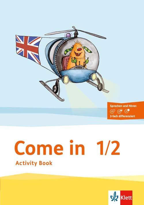 Come in.  Activity Book mit Bildkarten 1.-2. Schuljahr