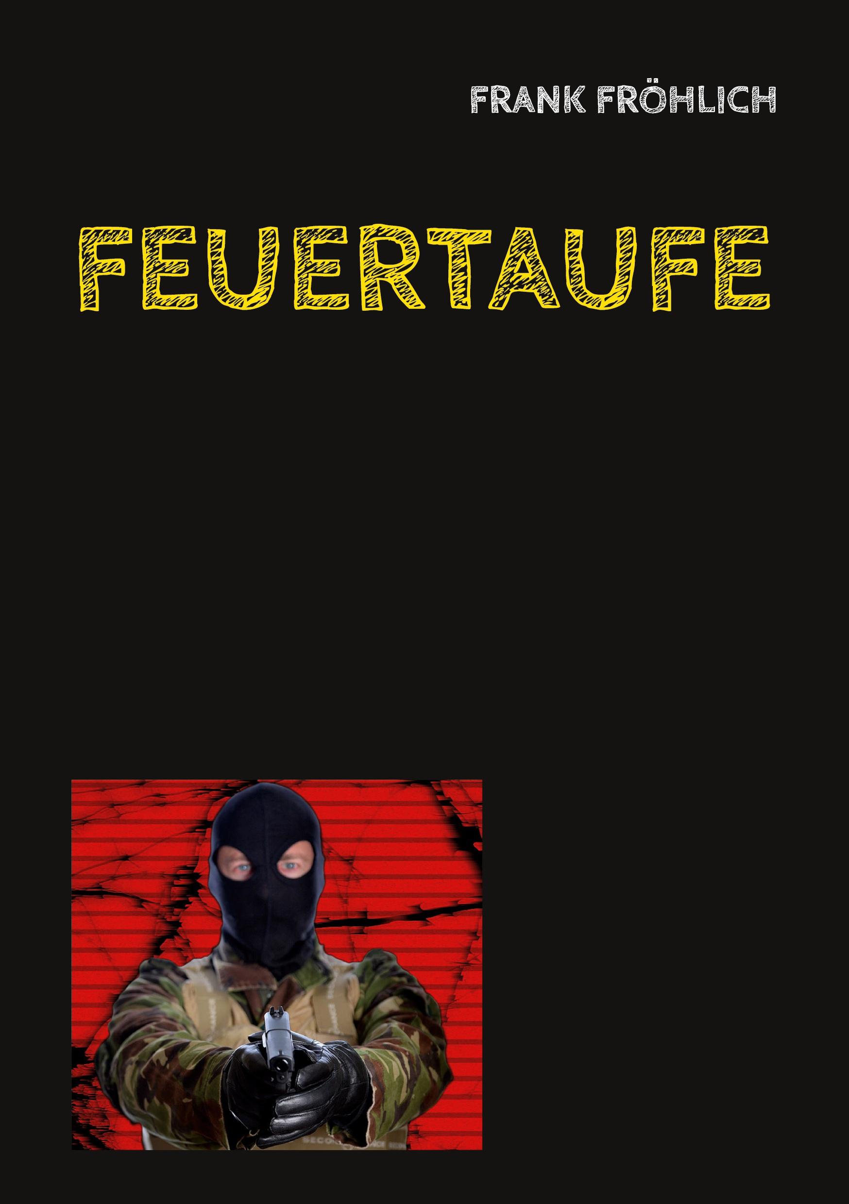 Feuertaufe