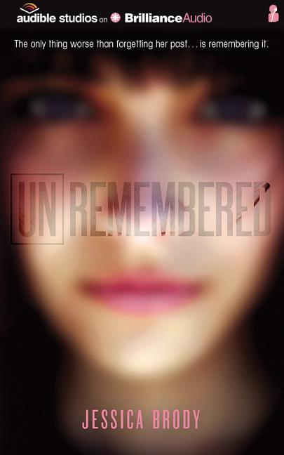 Unremembered