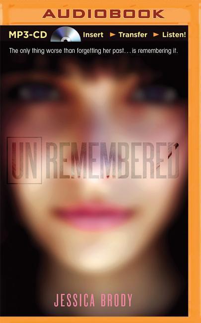 Unremembered