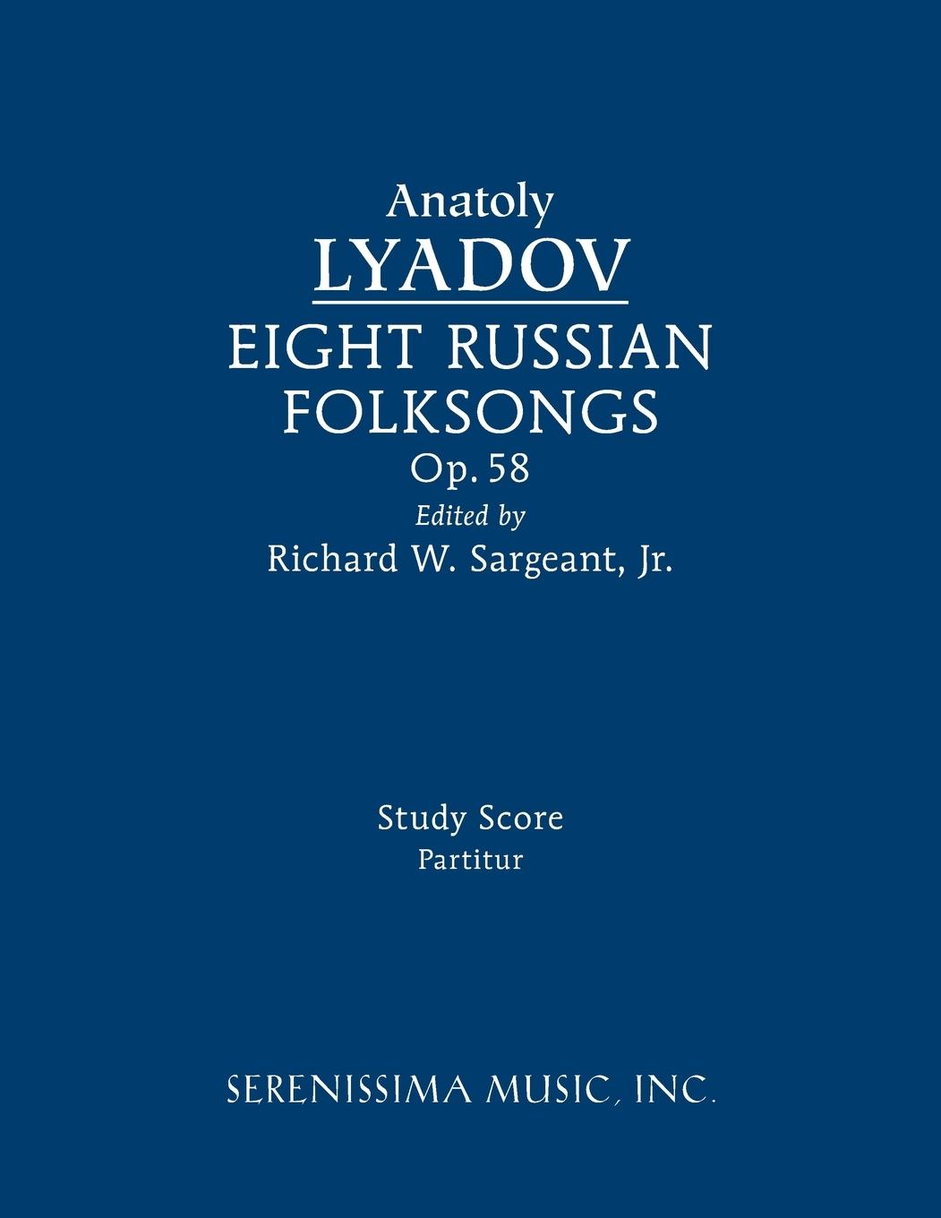 Eight Russian Folksongs, Op.58