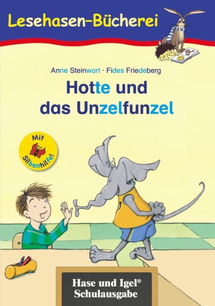 Hotte und das Unzelfunzel / Silbenhilfe