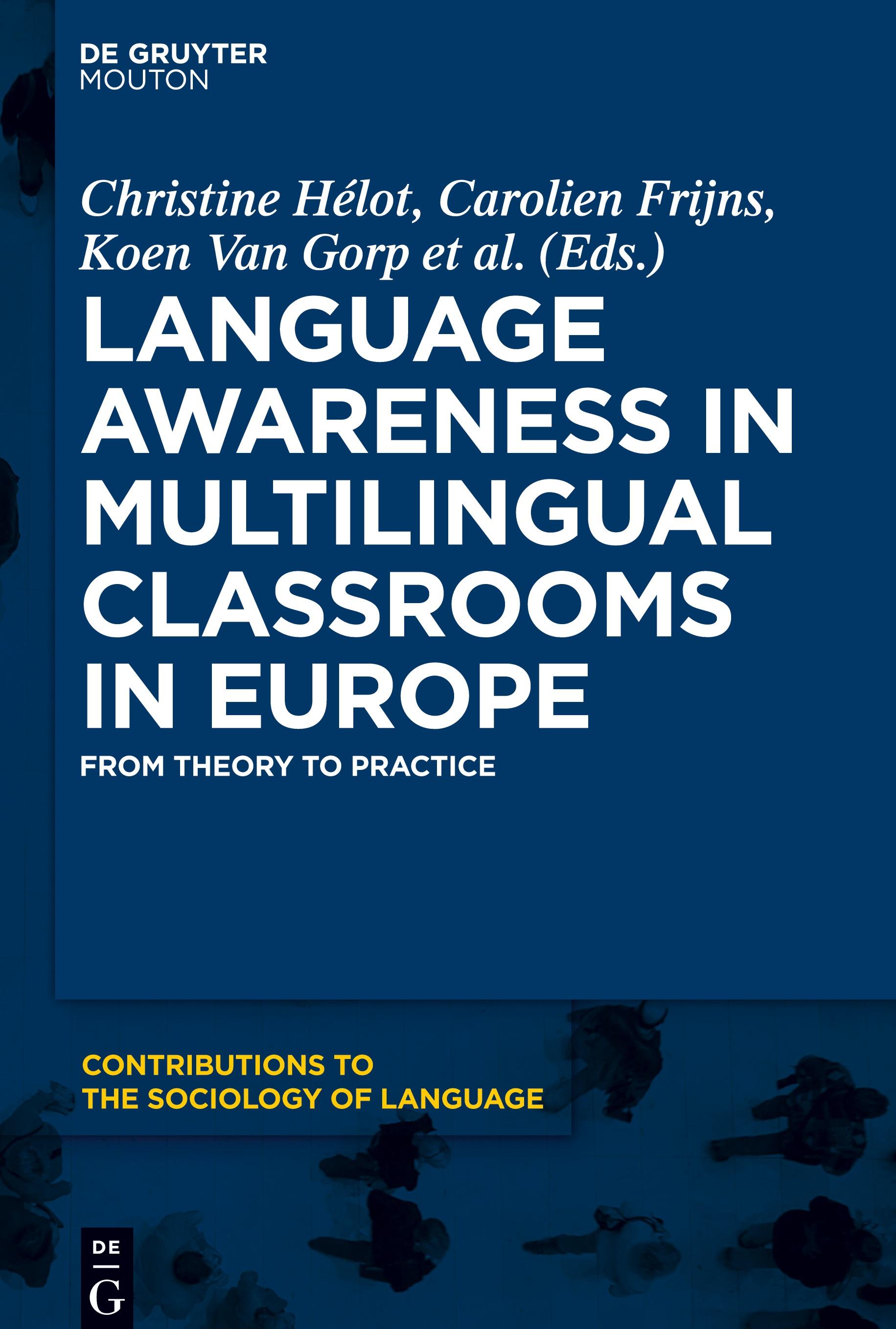 Language Awareness in Multilingual Classrooms in Europe