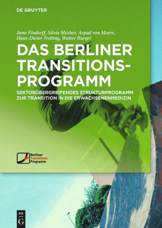 Das Berliner TransitionsProgramm