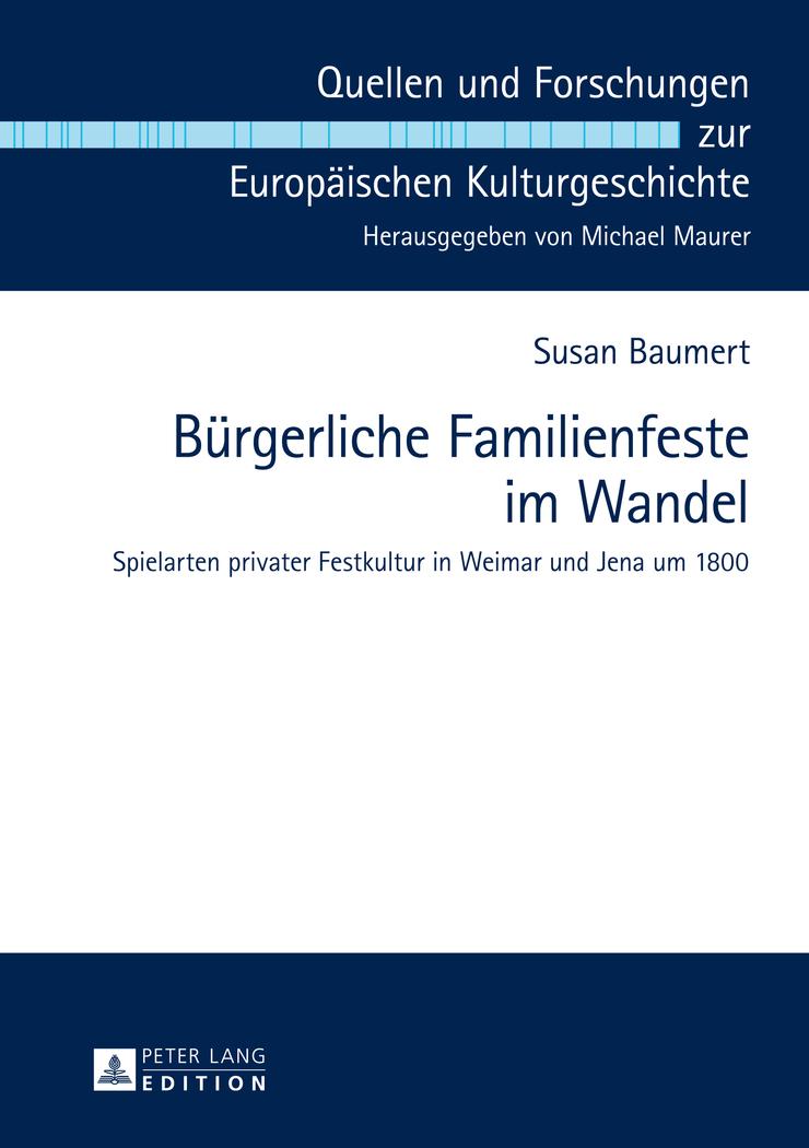 Bürgerliche Familienfeste im Wandel