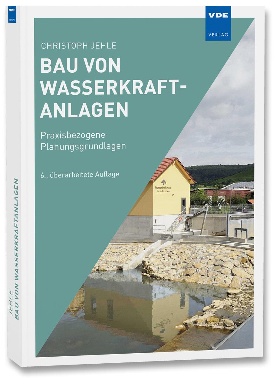 Bau von Wasserkraftanlagen