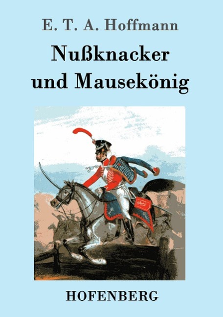 Nußknacker und Mausekönig