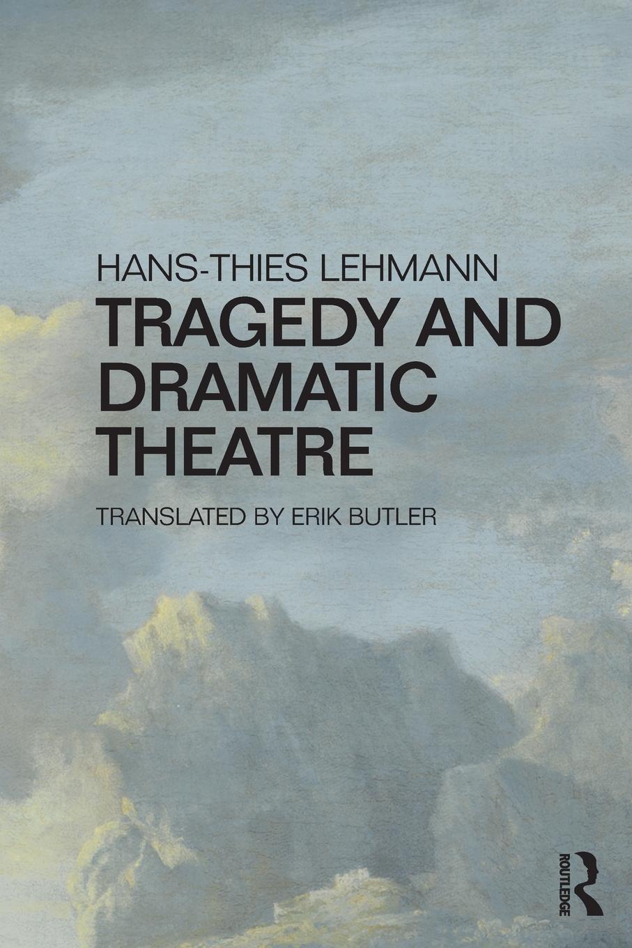 Tragedy and Dramatic Theatre