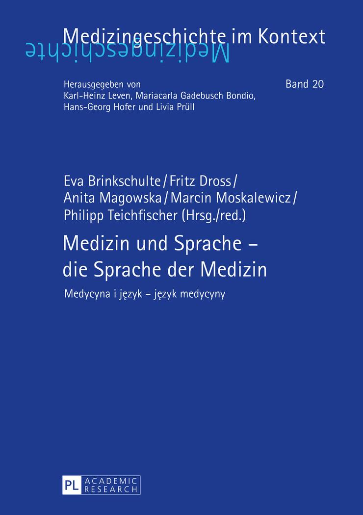 Medizin und Sprache ¿ die Sprache der Medizin