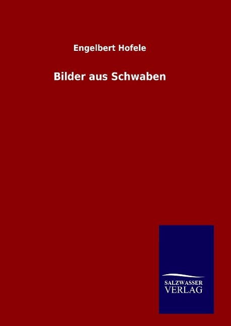 Bilder aus Schwaben