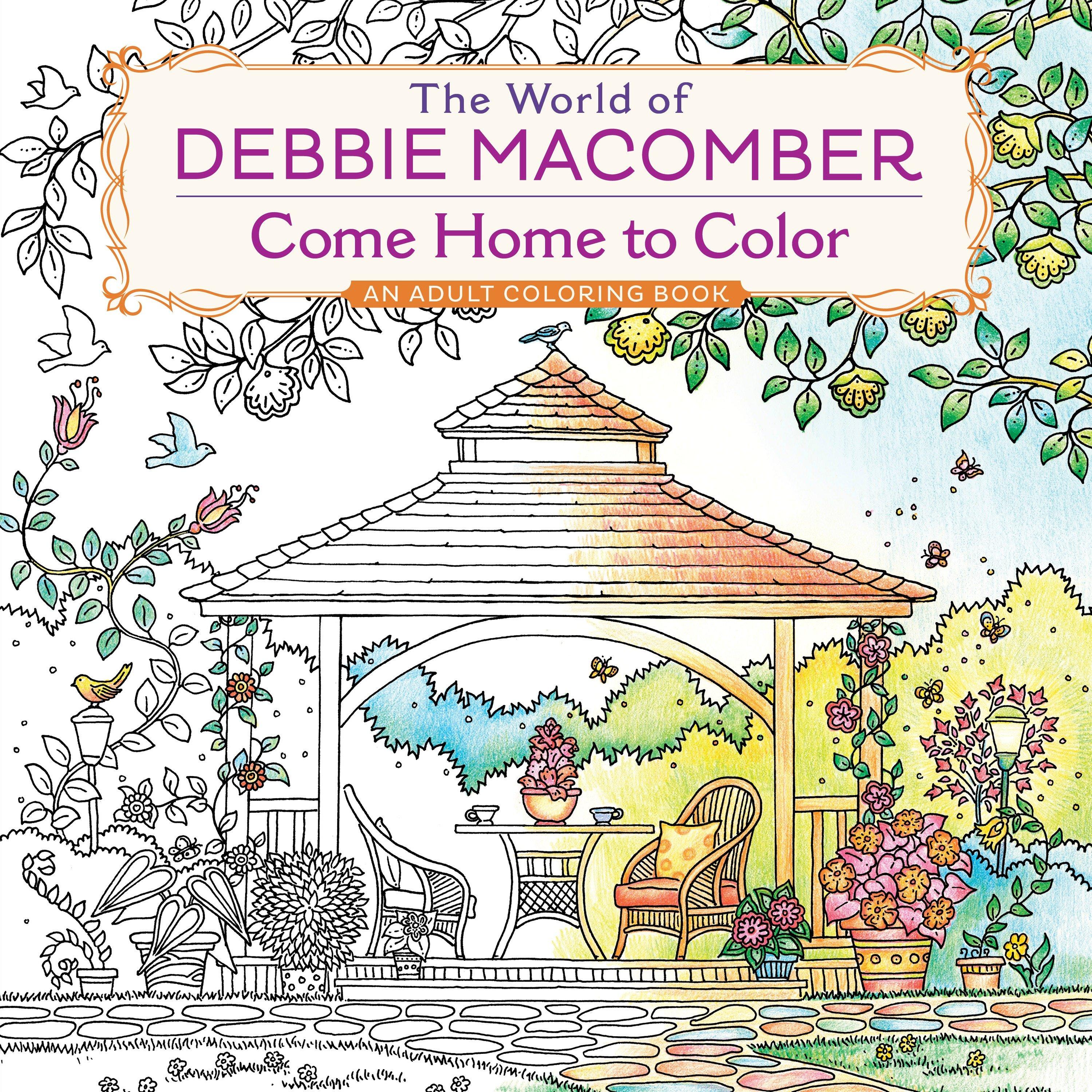 The World of Debbie Macomber: Come Home to Color