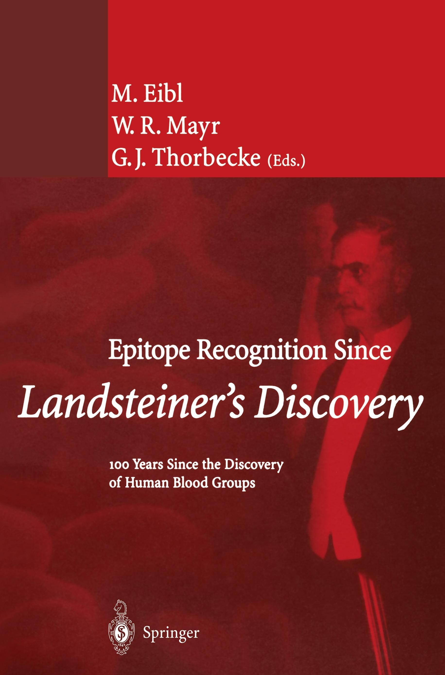 Epitope Recognition Since Landsteiner¿s Discovery