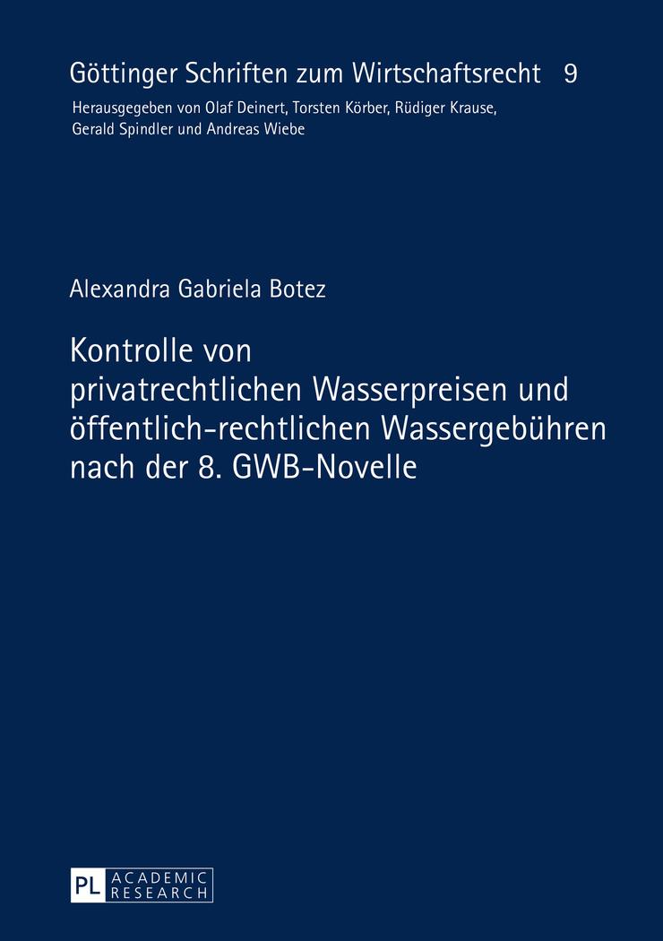 Kontrolle von privatrechtlichen Wasserpreisen und öffentlich-rechtlichen Wassergebühren nach der 8. GWB-Novelle