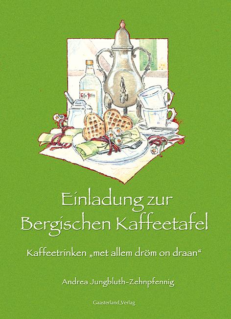 Einladung zur Bergischen Kaffeetafel