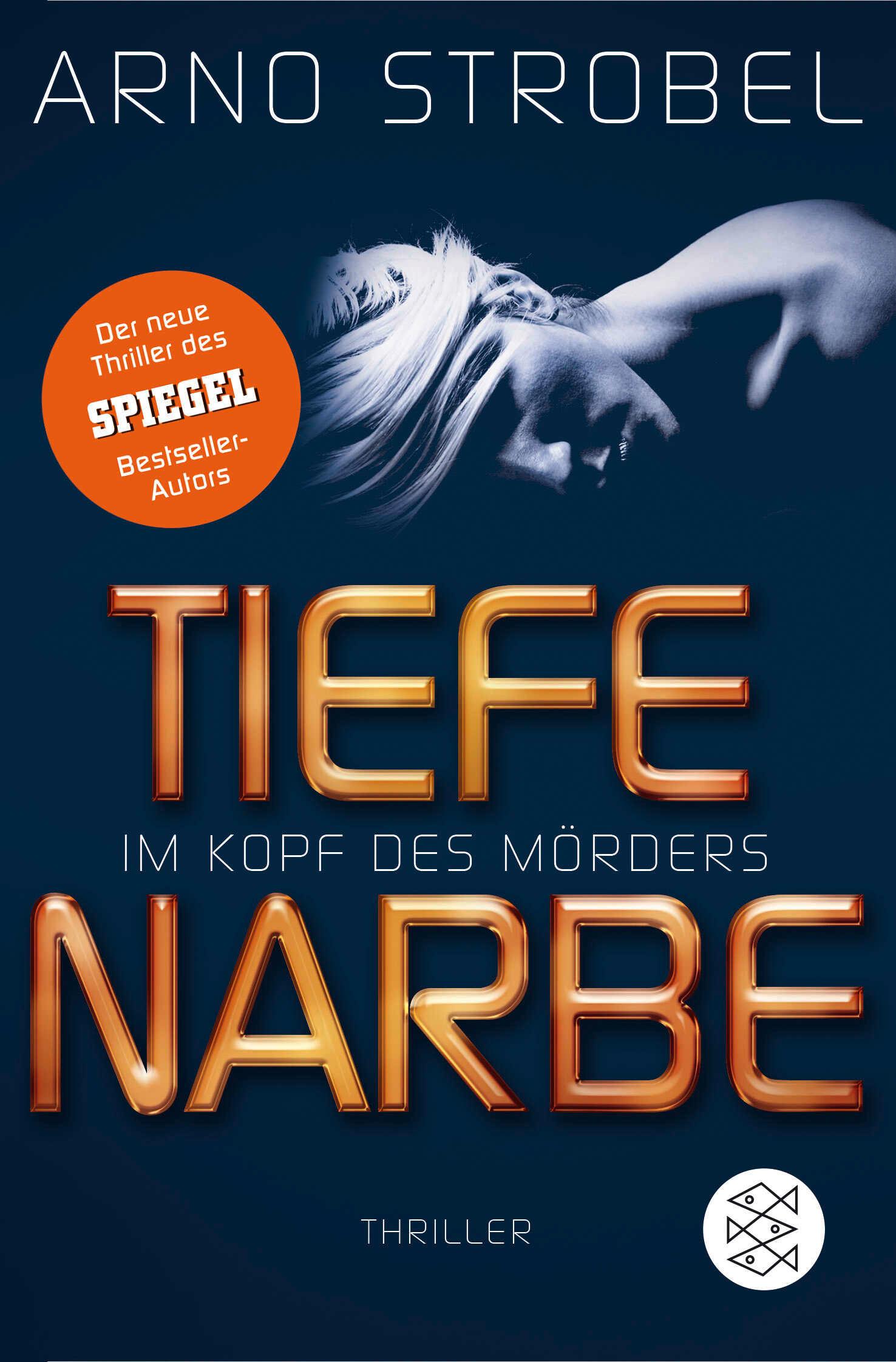 Im Kopf des Mörders - Tiefe Narbe