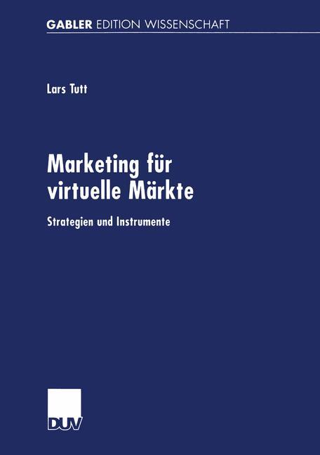 Marketing für virtuelle Märkte