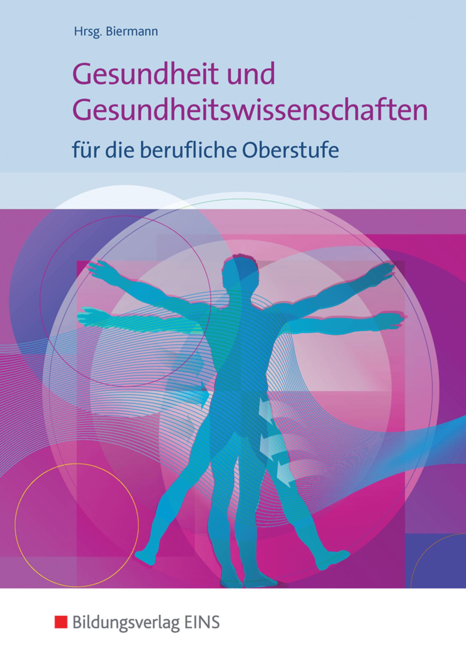 Gesundheit und Gesundheitswissenschaften. Schulbuch