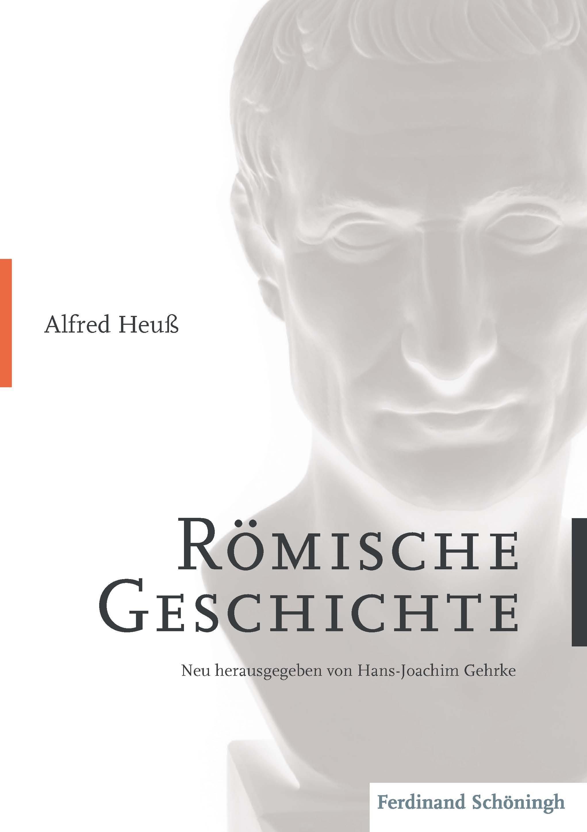 Alfred Heuss - Römische Geschichte