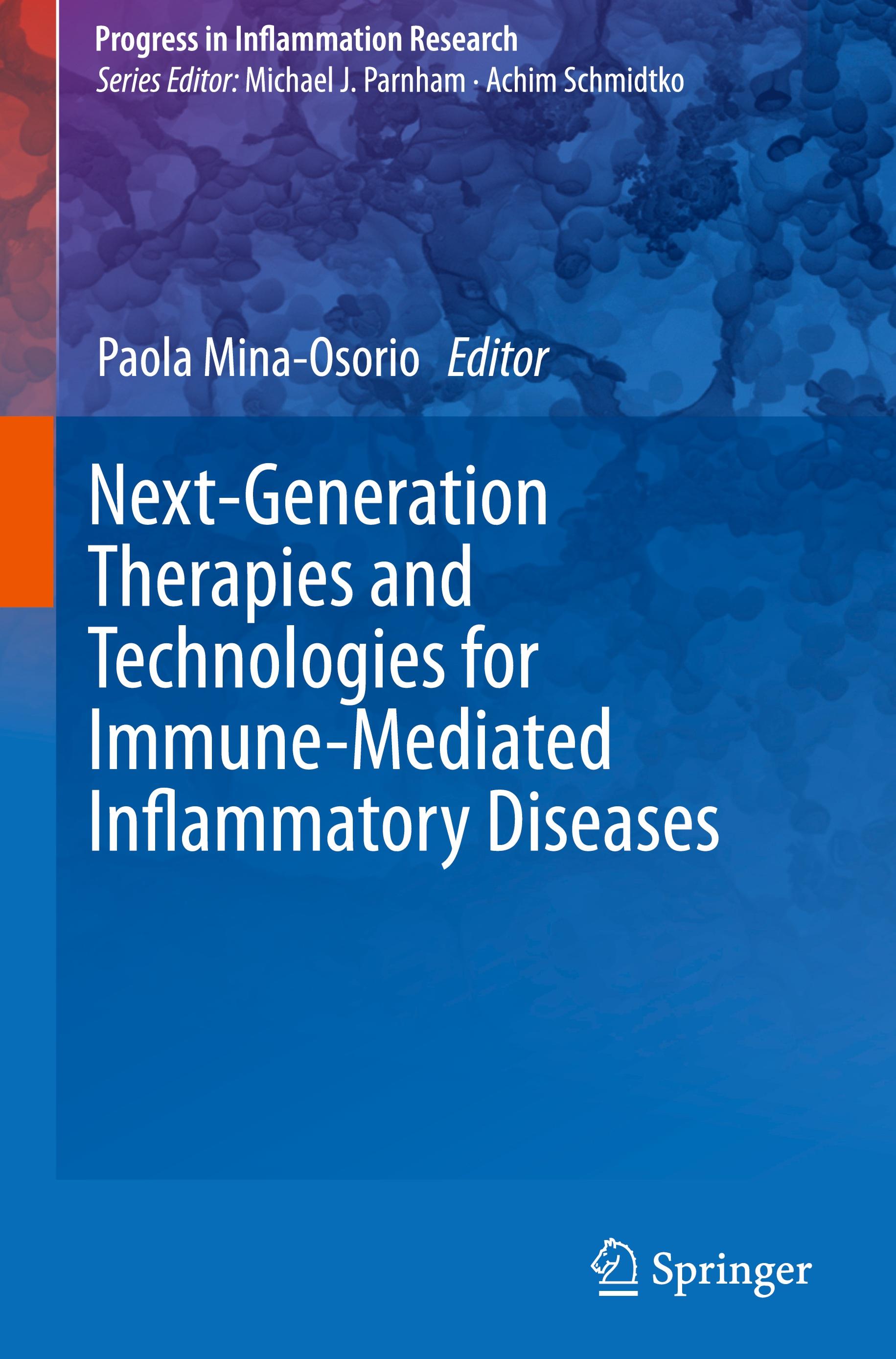 Next-Generation Therapies and Technologies for Immune-Mediated Inflammatory Diseases