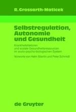 Selbstregulation, Autonomie und Gesundheit