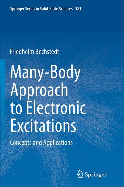 Many-Body Approach to Electronic Excitations