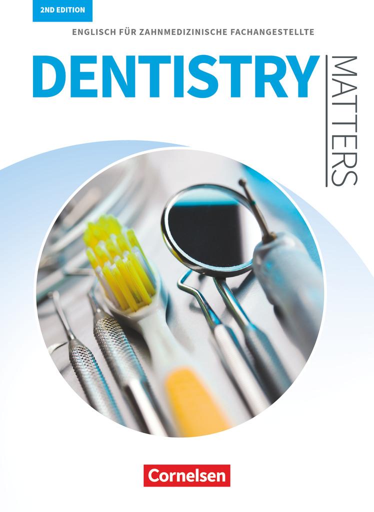 Dentistry Matters A2/B1. Schülerbuch