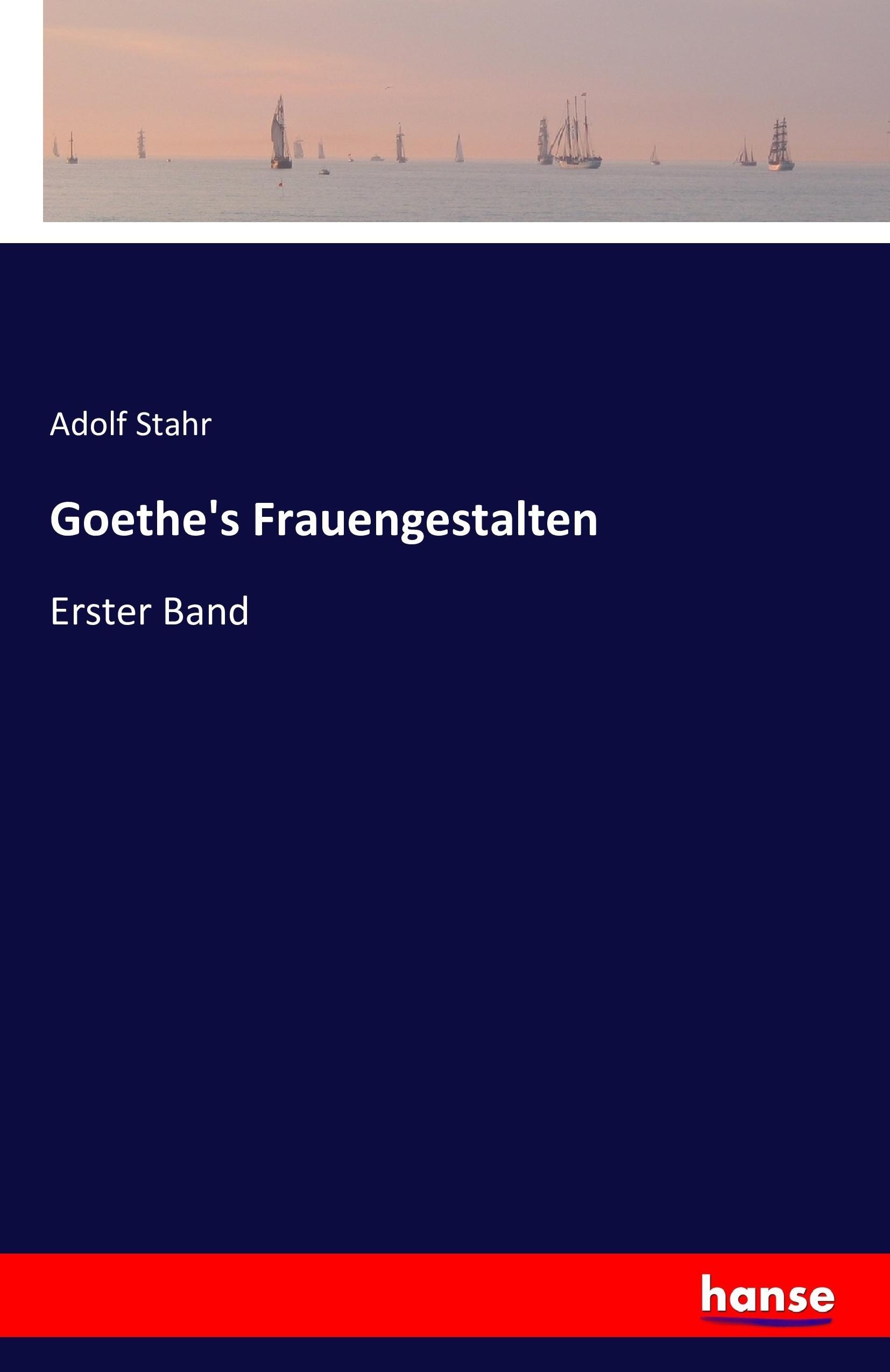 Goethe's Frauengestalten