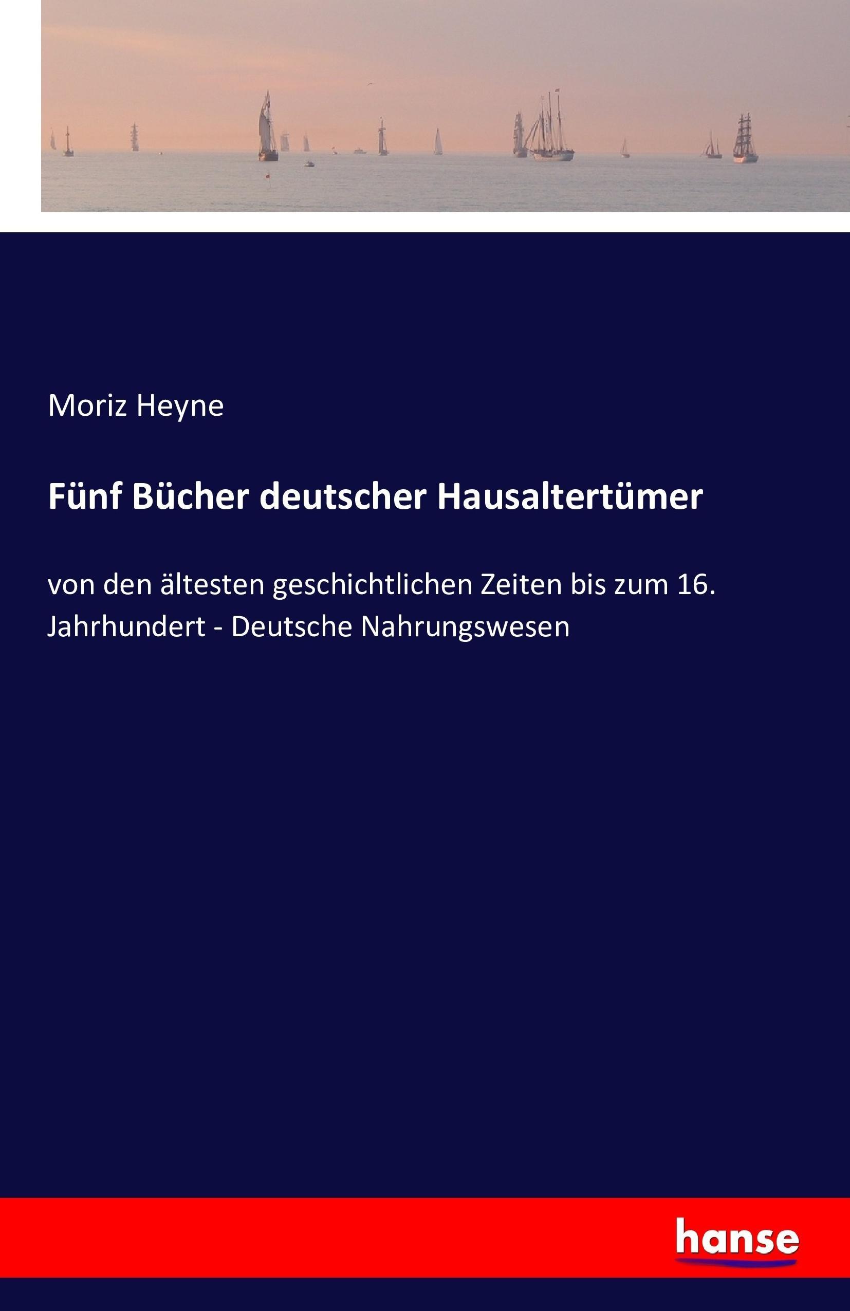 Fünf Bücher deutscher Hausaltertümer