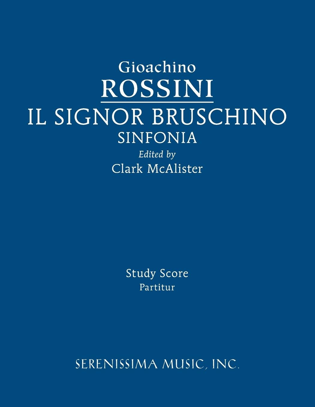 Il Signor Bruschino Sinfonia