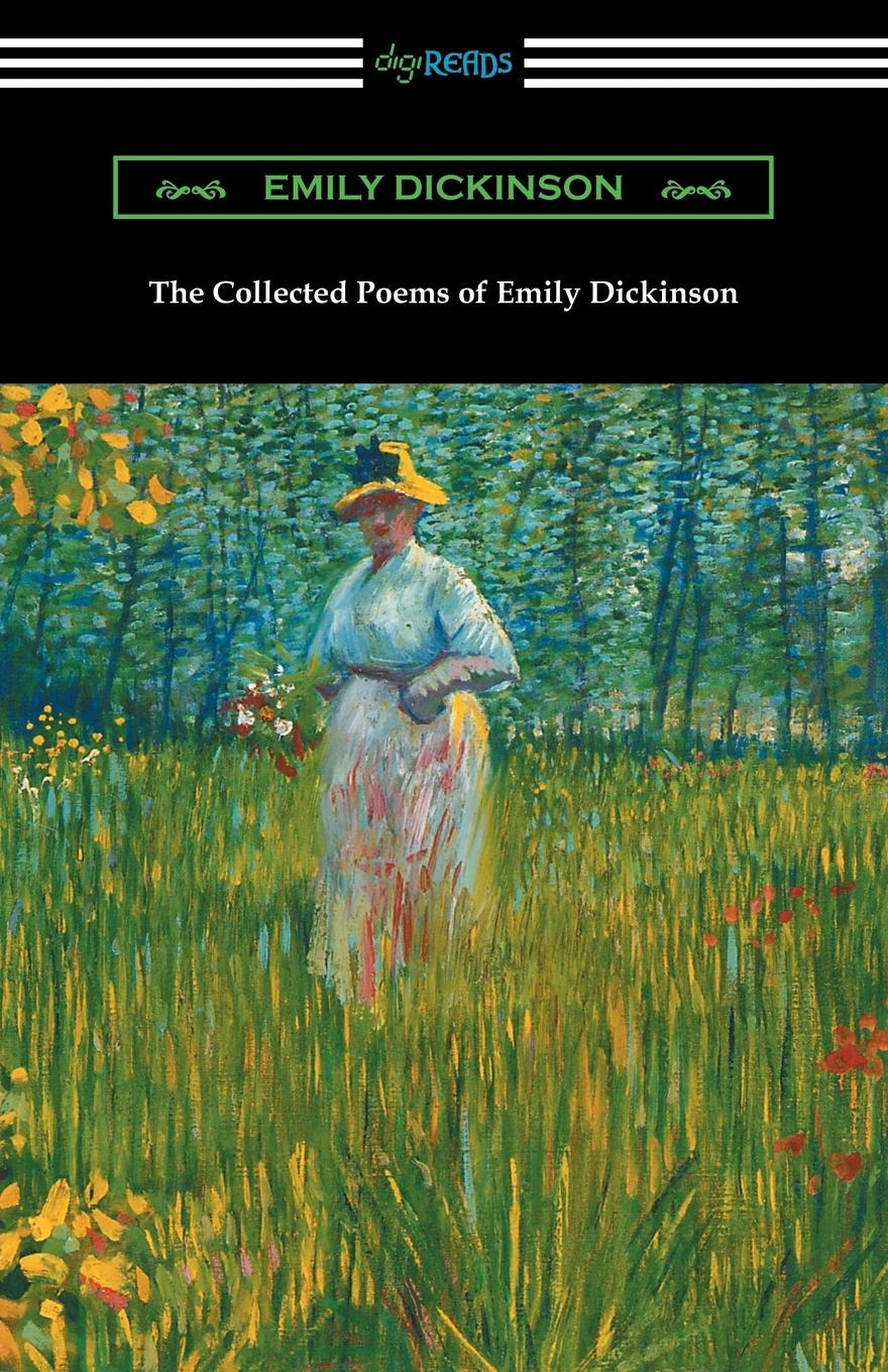 The Collected Poems of Emily Dickinson