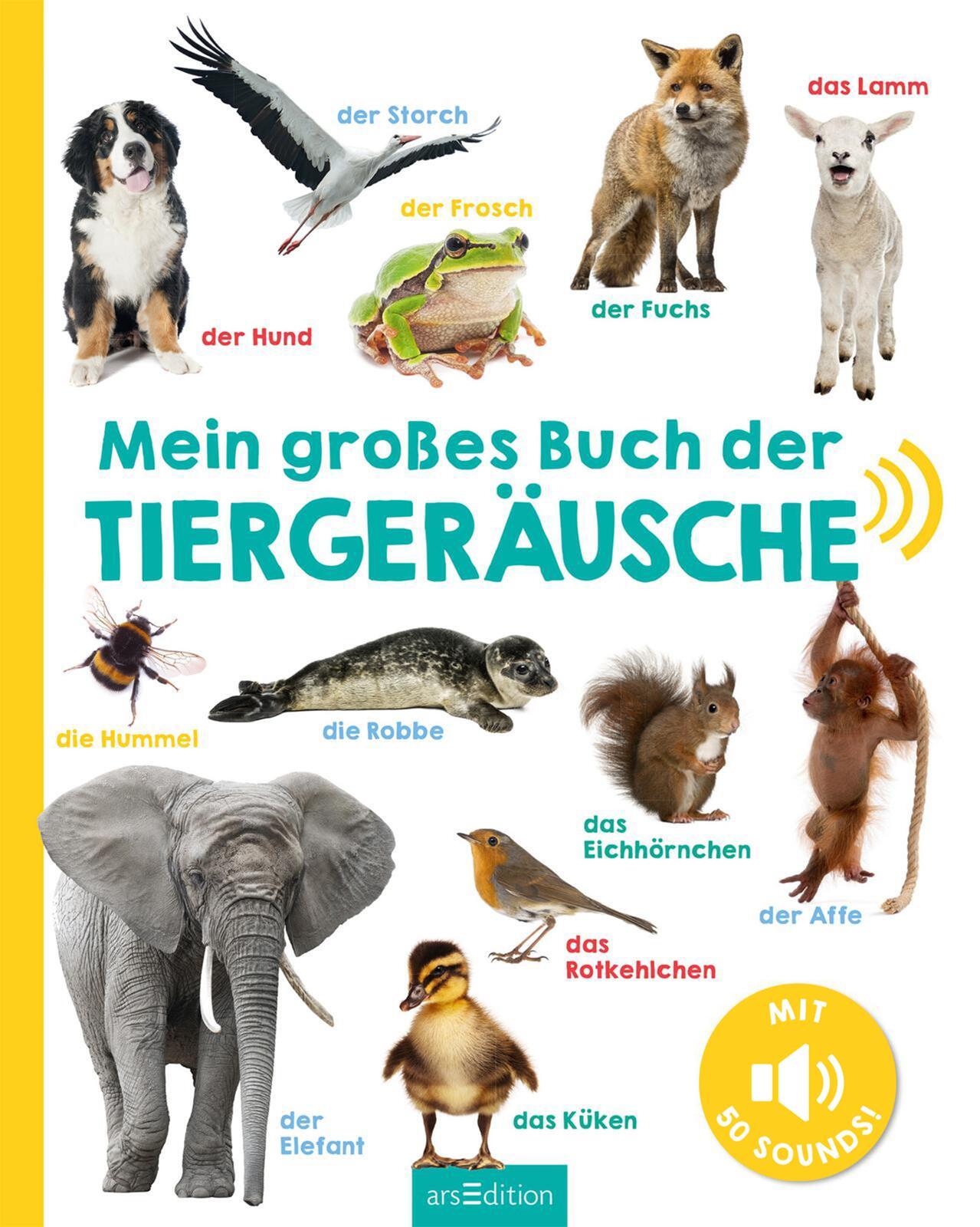 Mein großes Buch der Tiergeräusche