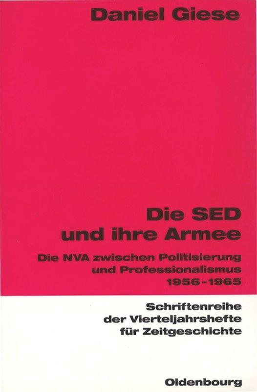 Die SED und ihre Armee