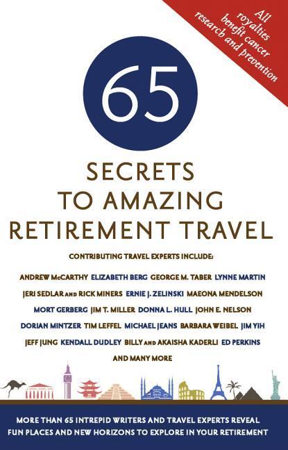 65 SECRETS TO AMAZING RETIREME