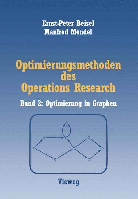 Optimierungsmethoden des Operations Research