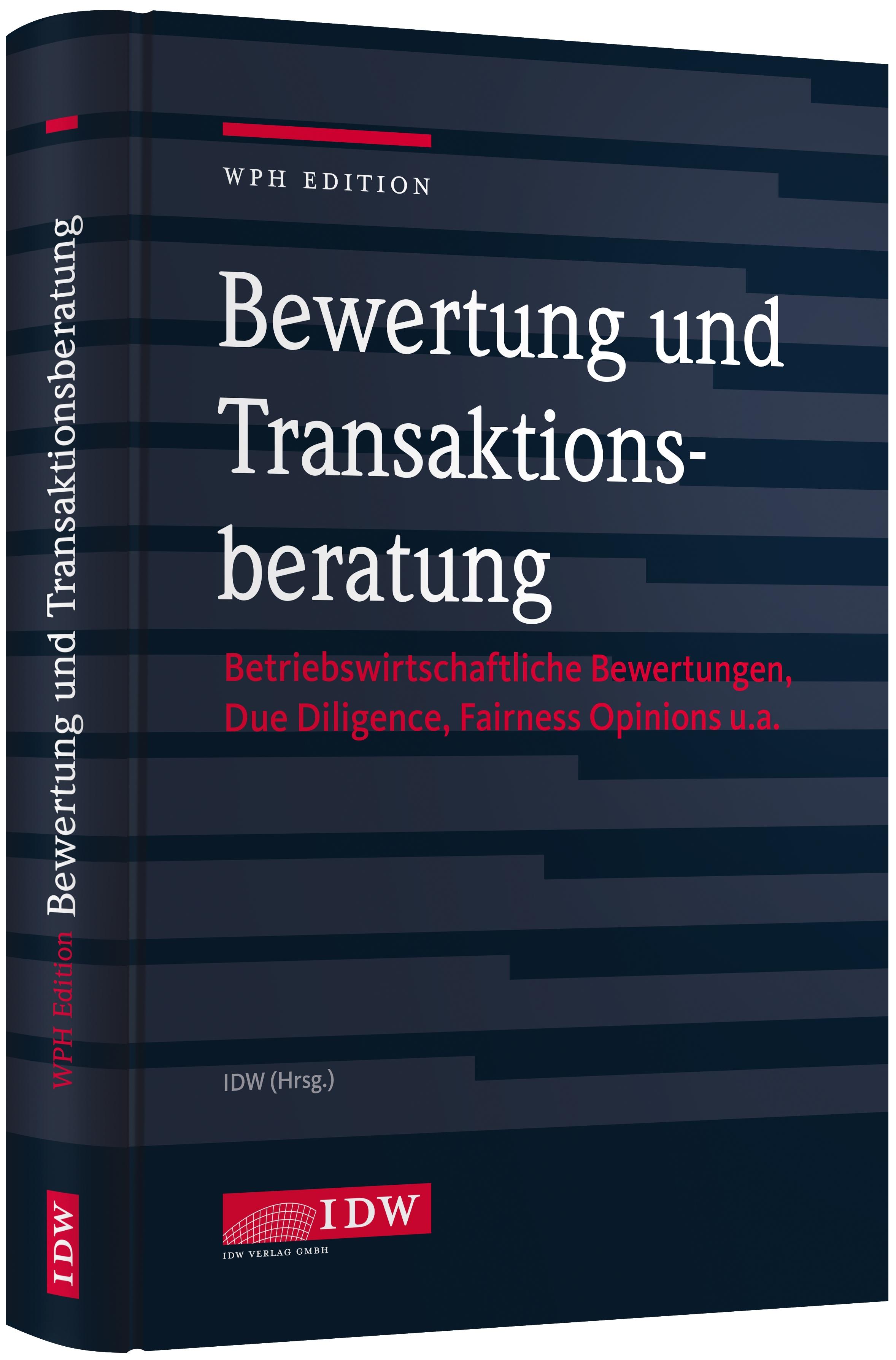 WPH Edition: Bewertung und Transaktionsberatung