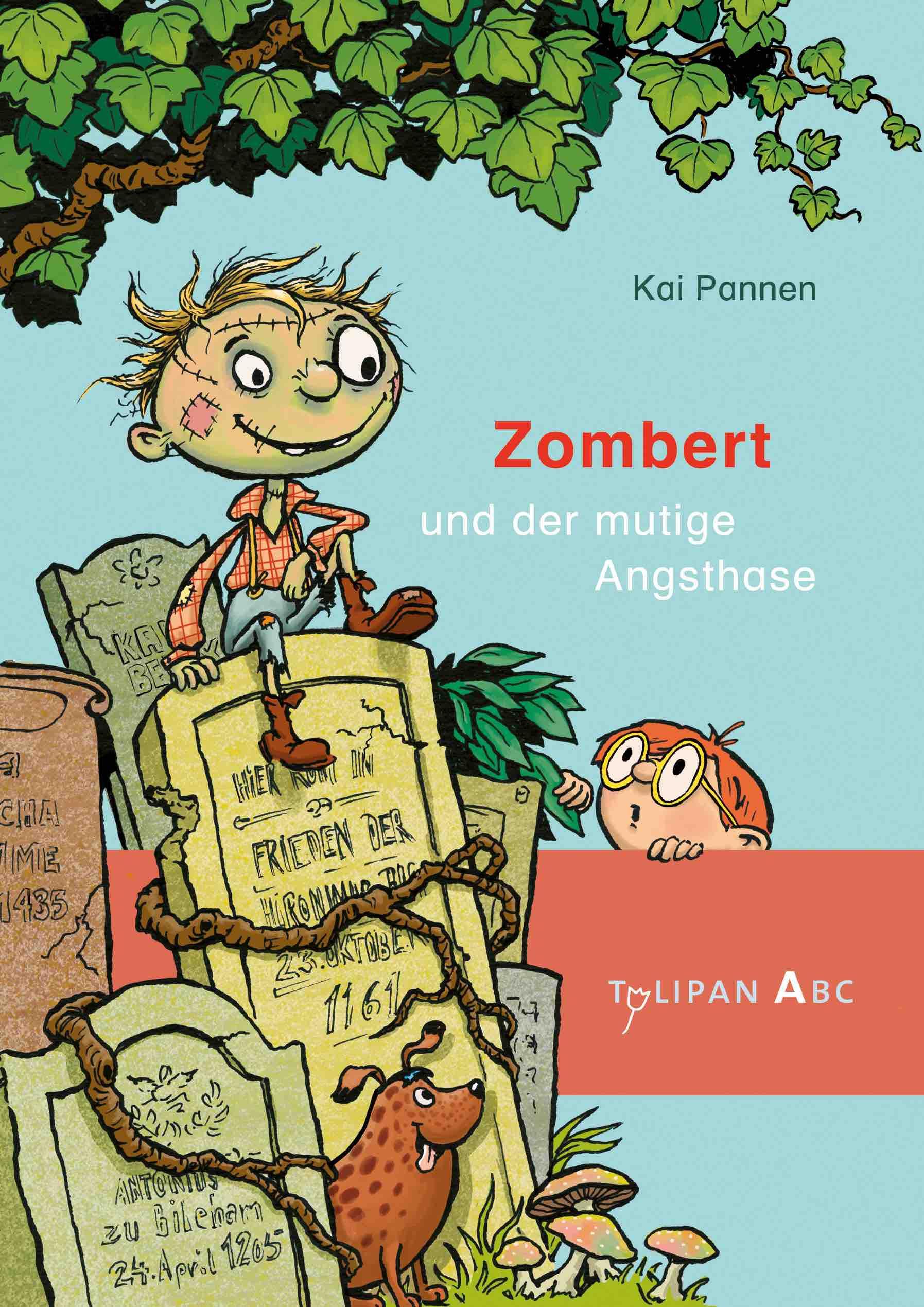 Zombert und der mutige Angsthase