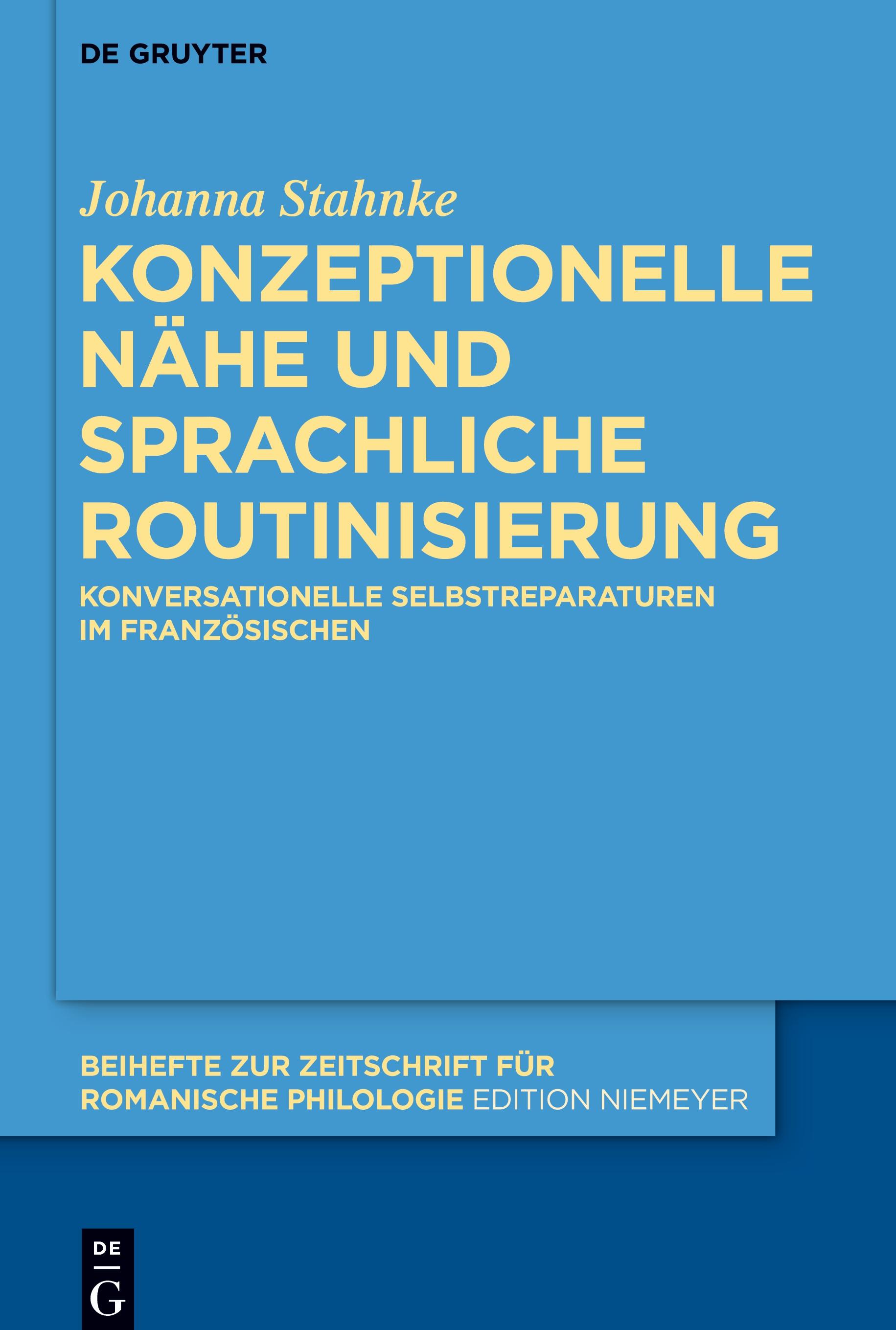 Konzeptionelle Nähe und sprachliche Routinisierung