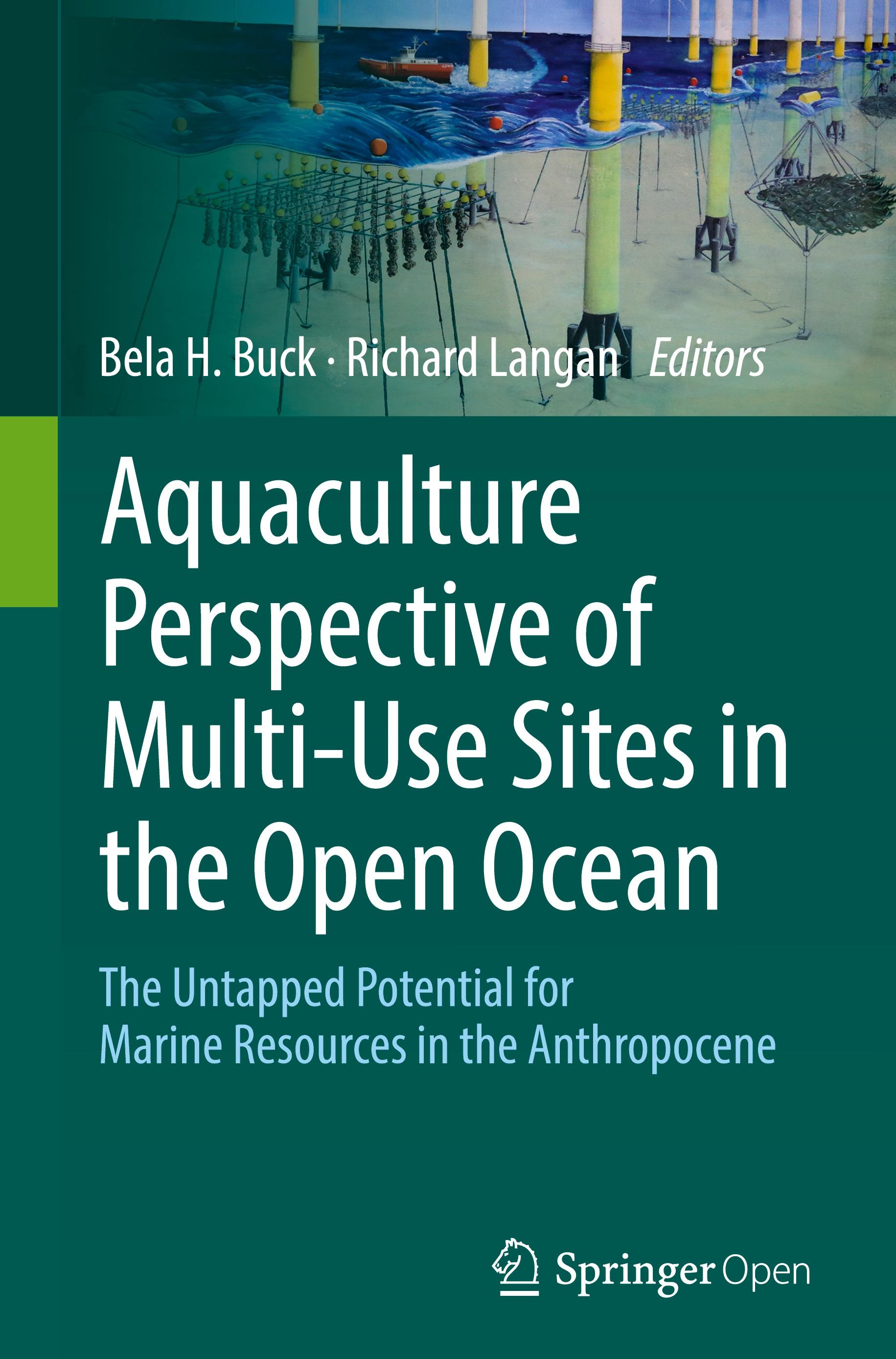 Aquaculture Perspective of Multi-Use Sites in the Open Ocean