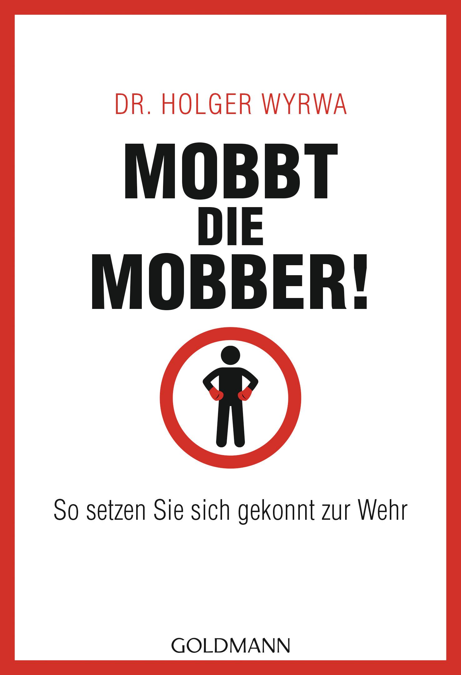 Mobbt die Mobber!