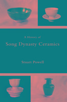 A History of Song Dynasty Ceramics