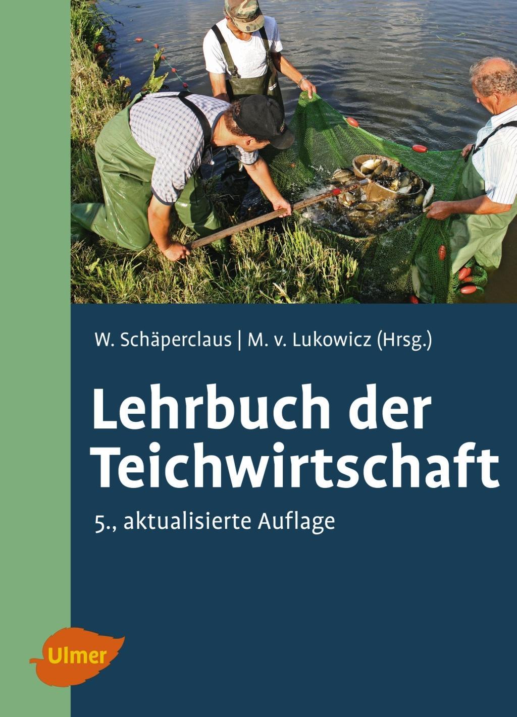 Lehrbuch der Teichwirtschaft