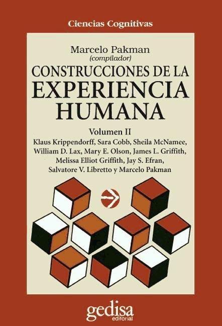 CONSTRUCCIONES DE LA EXPERIENCIA HUMANA (vol.2)