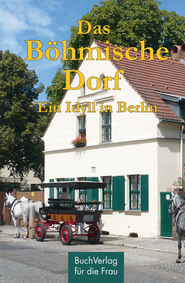 Das Böhmische Dorf