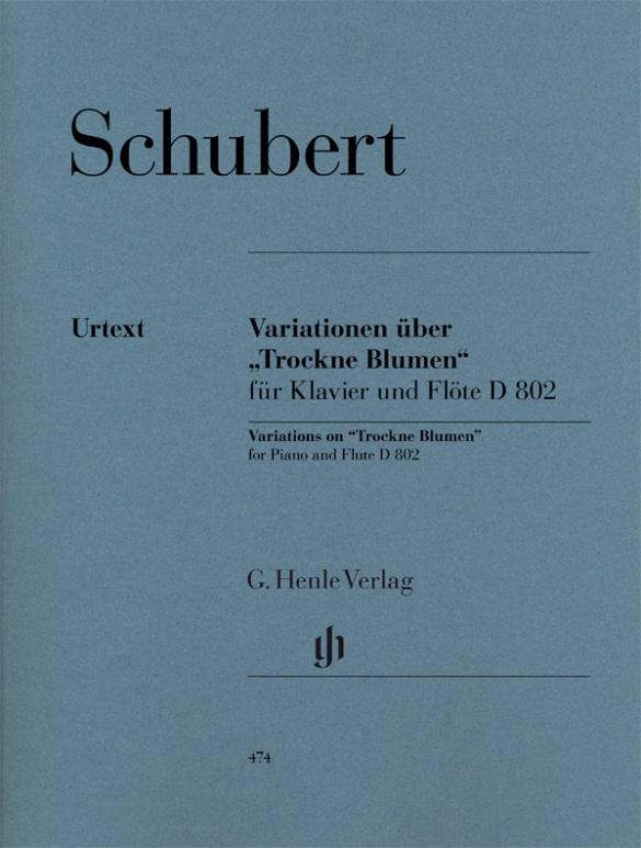 Schubert, Franz - Variationen über "Trockne Blumen" e-moll op. post. 160 D 802