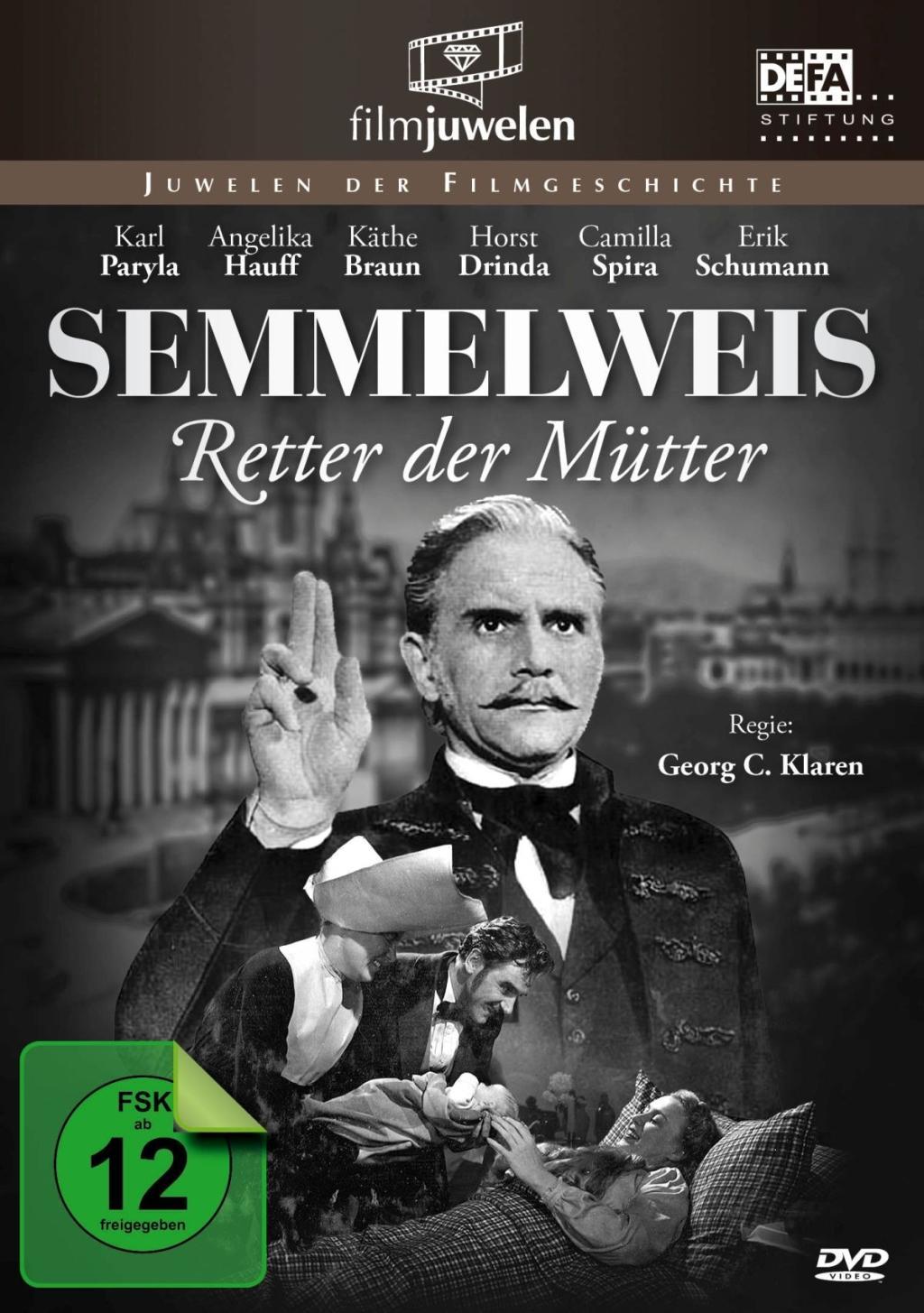 Semmelweis - Retter der Mütter