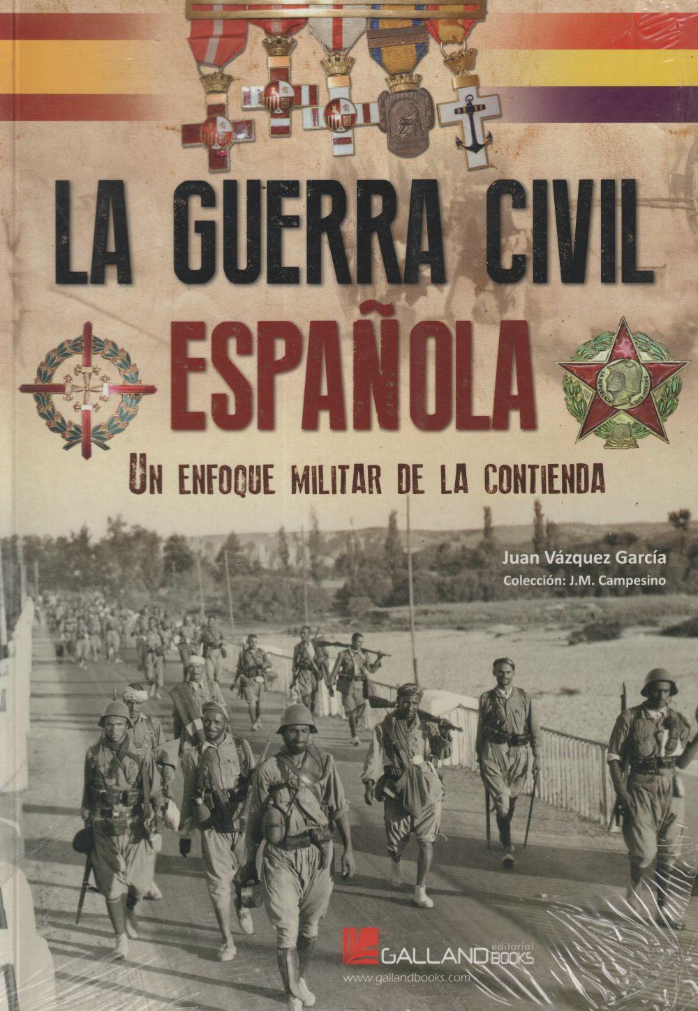 La Guerra Civil española : un enfoque militar de la contienda