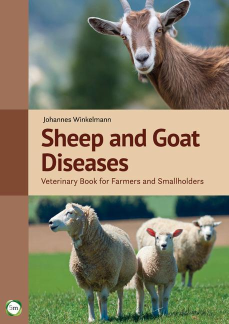 Sheep and Goat Diseases 4th Edition: Veterinary Book for Farmers and Smallholders