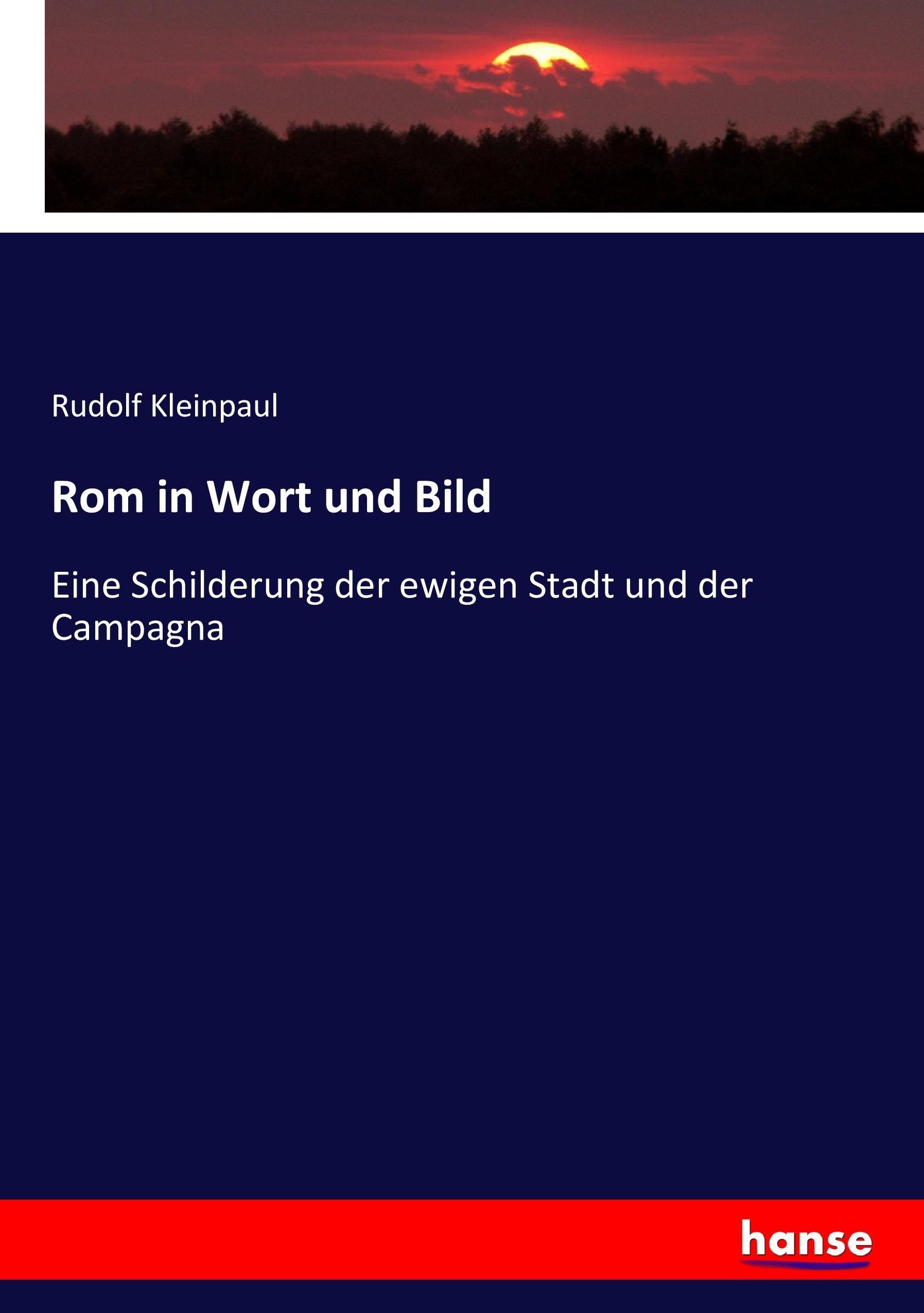 Rom in Wort und Bild